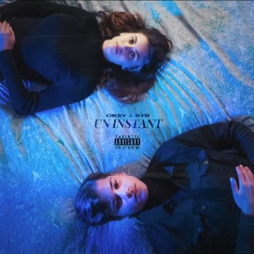 Cikey - Un Instant (ft. SYB)