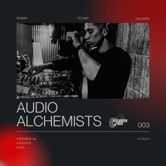 Audio Alchemists 003 - Synch