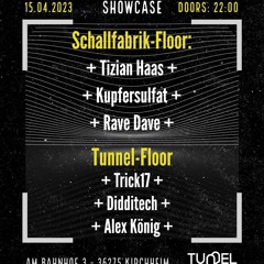 Trick17@Tunnel Kirchheim-Schallfabrik Showcase opening
