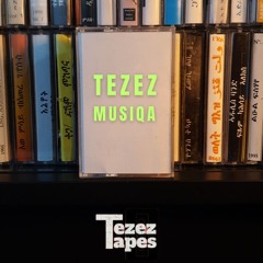 Tezez Musiqa