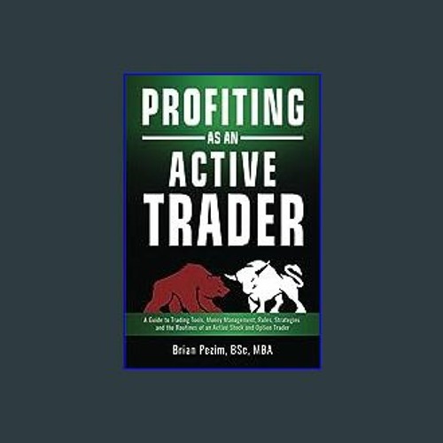Stream Read Profiting as an Active Trader A Guide to Trading Tools