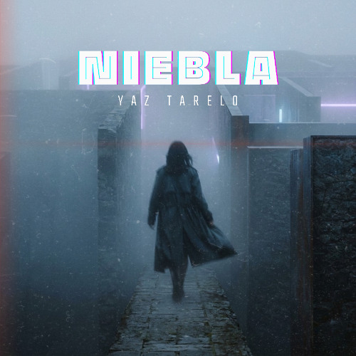 Yaz Tarelo - Niebla