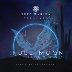 Full Moon Sessions - March 2020 (Crow Moon) mixed by Farralone