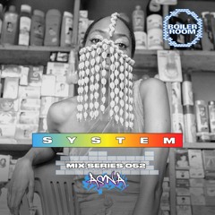 SYSTEM MIX 052: Asna