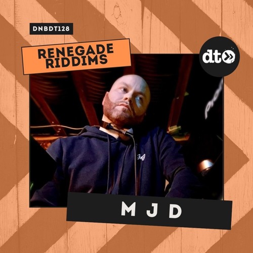RENEGADE RIDDIMS: MJD