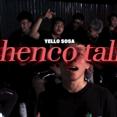CHENCO TALK(bản nháp) - Yello $osa