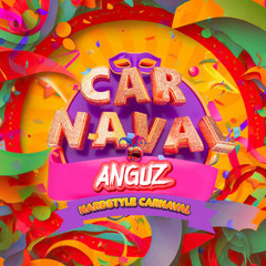 Hardstyle Carnaval 2024 by Anguz