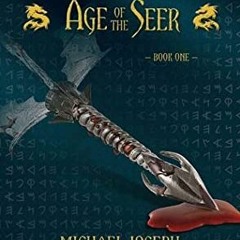 #% Age of the Seer Epic of Ahiram #1 by Michael Joseph Murano