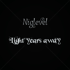 Light Years Away