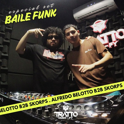 Alfredo Belotto B2B Skorps | Especial Set Baile Funk