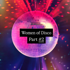 Women of Disco Part #2