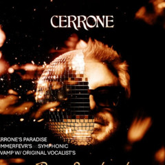 Cerrone's Paradise [ Symphonic Mix ] -Cerrone (Summerfevr's Original Classic Vocal Revamp Mix)