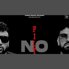 No Filter - Jind Dhillon x Garry Sandhu x GV (0fficial Mp3)