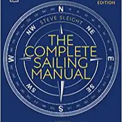 [Epub]$$ The Complete Sailing Manual Online Book