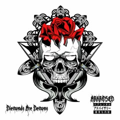 Diemonds Are Demons
