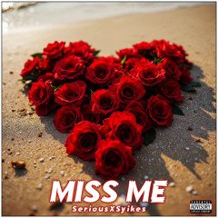 Miss Me