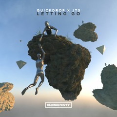Quickdrop x JTS - Letting Go (Radio Edit)