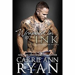 DOWNLOAD ⚡️ eBook Wrapped in Ink (Montgomery Ink Boulder Book 1)
