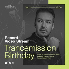 Trancemission Birthday Live @ Record (19-11-2021)