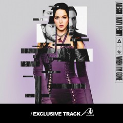 TX4 [Exclusive Track] Katy Perry Ft. Dua Lipa and Megan - When i'm Gone (Dj Alesso Remix)