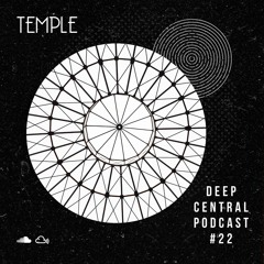 22 Deep Central Podcast
