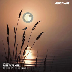 Wez Walker - Spiritual Healing