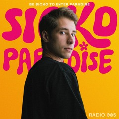 Moser @ Sicko Paradise Radio #005