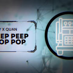 DJ Taffy X Quan -PeeP PeeP PoP PoP