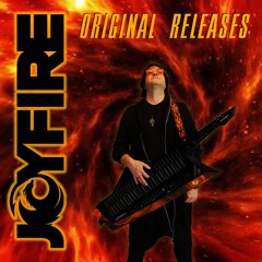 JOYFIRE - Original Releases