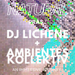 NATURAL pres DJ Lichene - 24.05.25. at Astralia-Luft in Astral Junction Berlin