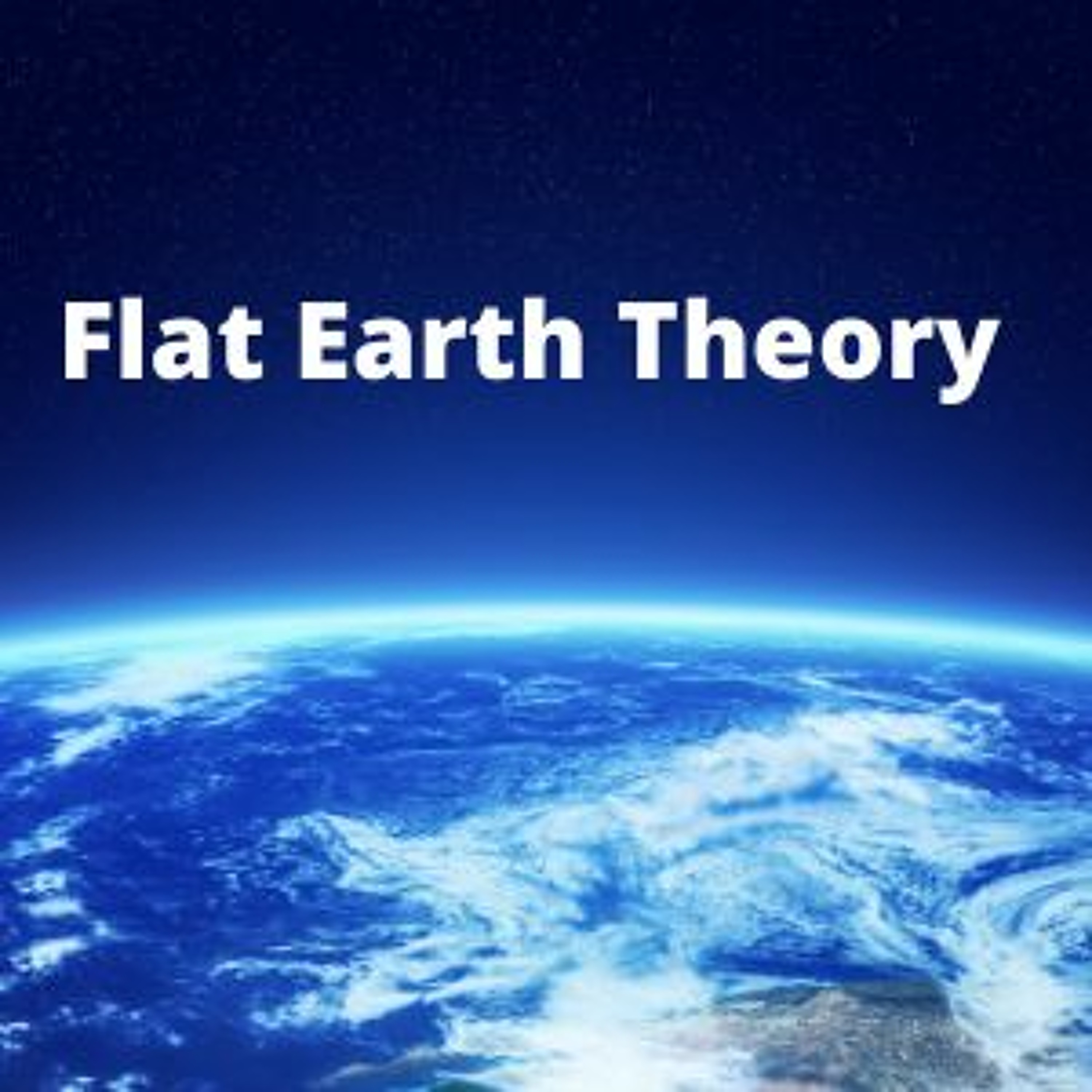The Growing Number Of People That Believe The Earth Is Flat episode artwork