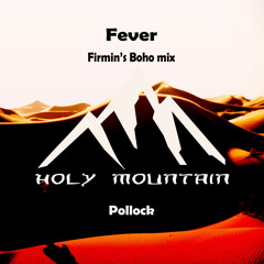 Fever (Firmin's Boho Mix)