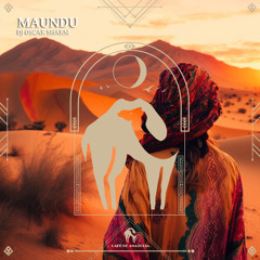 Dj Oscar Sharm - Maundu [Cafe De Anatolia LAB] #Out Now