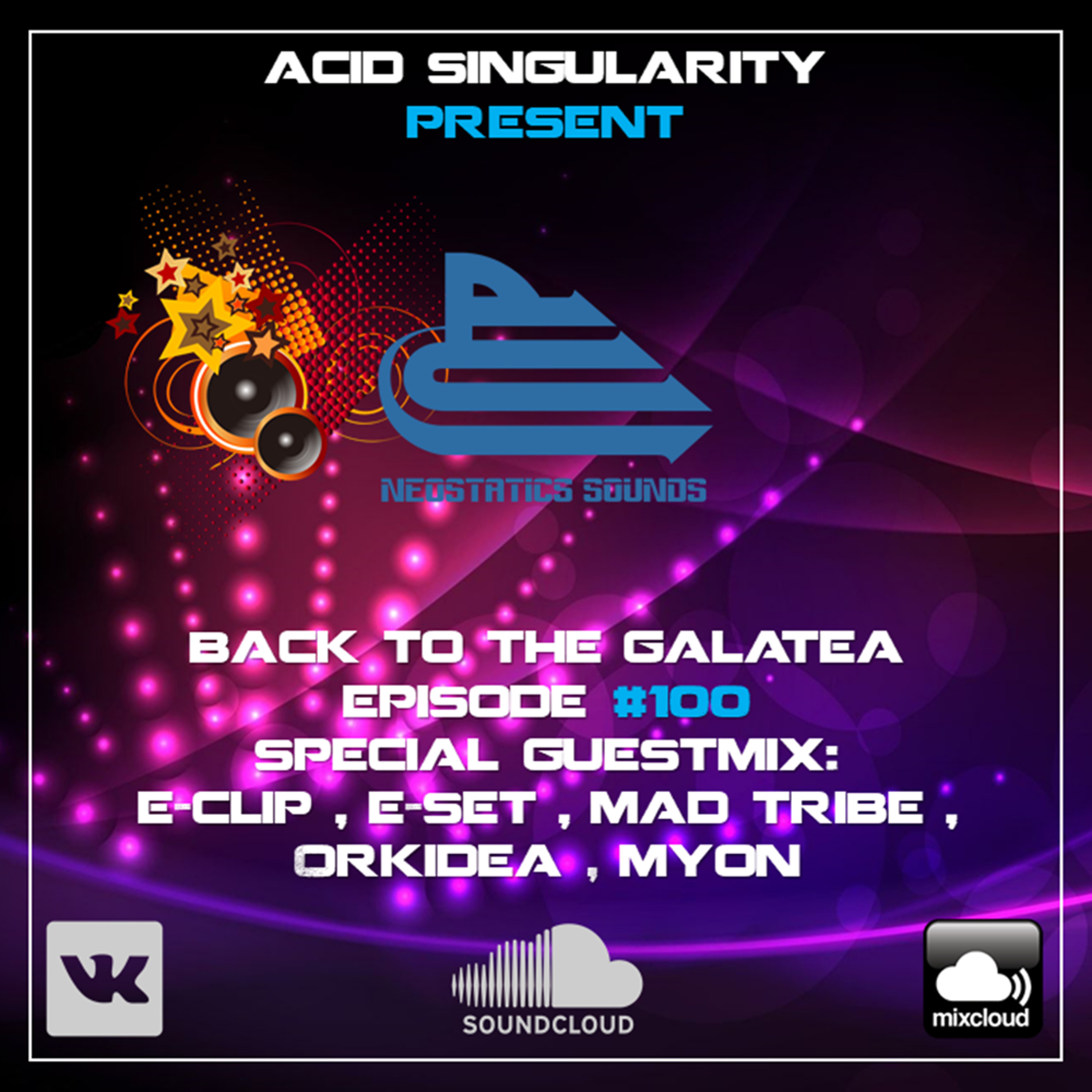 ACID SINGULARITY - BACK TO THE GALATEA #100 /w Special Celebrate (November 2020) episode artwork