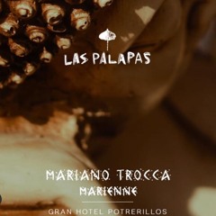 Marienne - WarmUp Mariano Trocca - "Las Palapas" 1ra Parte