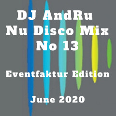 Nu Disco Mix No 13 (Eventfaktur Edition)