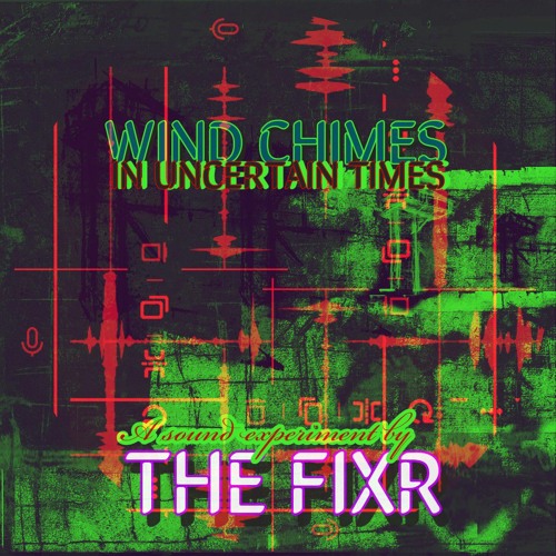 wind chimes in uncertain times