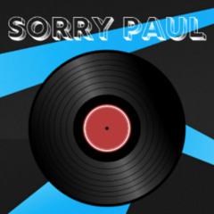 Sorry_Paul