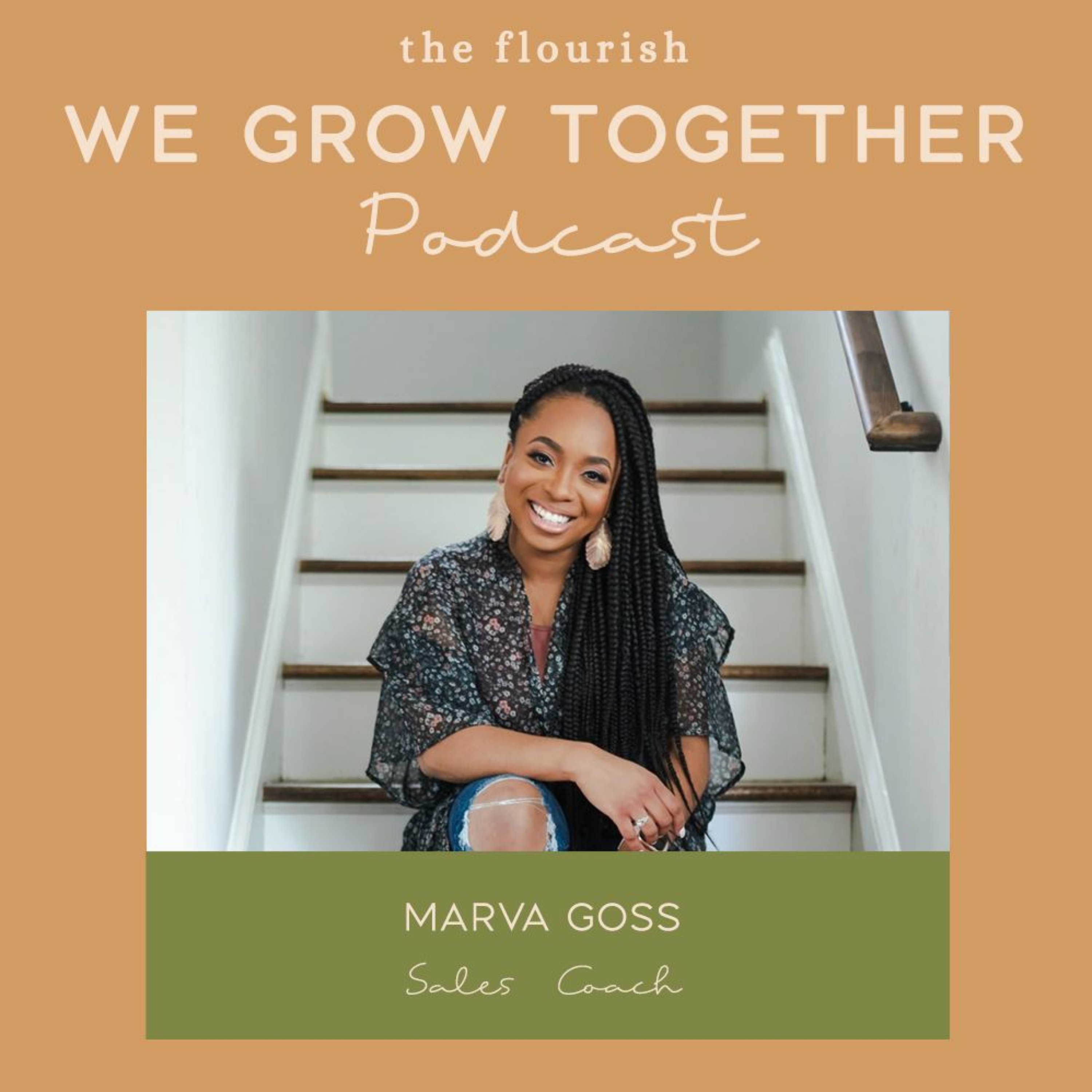 33: Marva Goss, Sales Coach - Sales Mindset & Why You're Not Hitting Your Targets episode artwork