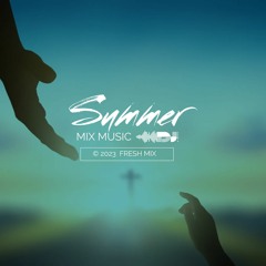 SUMMER MIX MUSIC - DJ COSMIN