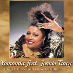 Yomanda Feat. Jeanie Tracy - Happiness (Altar Anthem Remix)