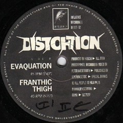 Distortion - Franthic Thigh [1992]