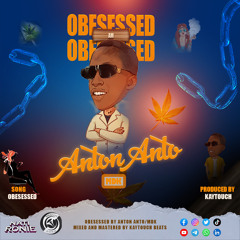 OBSSESSED - ANTON ANTO