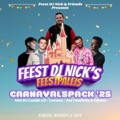 Feest DJ Nick's Feestpaleis - Carnavalspack 2025