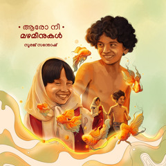 Aaro Nee (From "Mazhameenukal")
