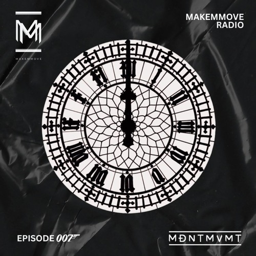 MakemMove Episode 007