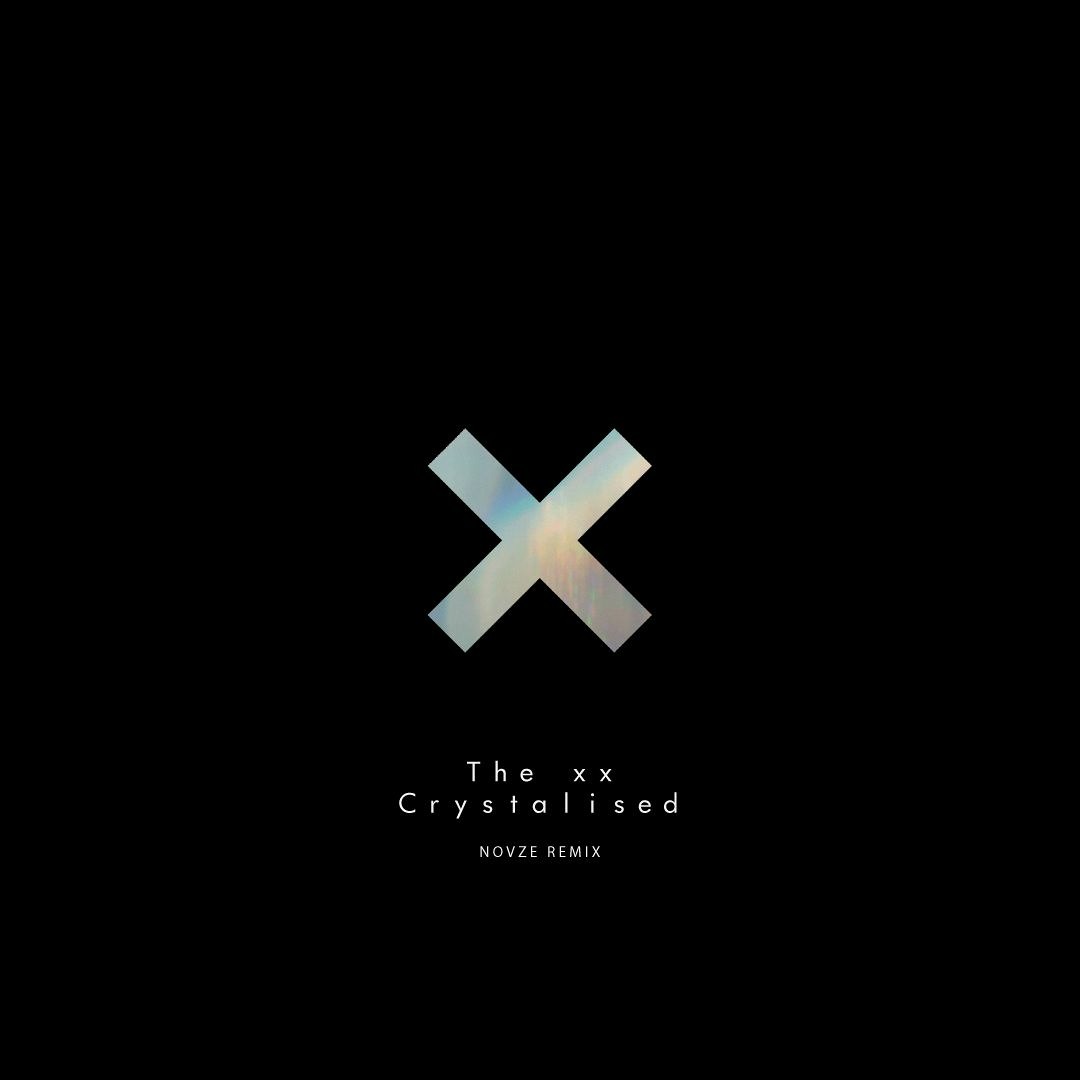 Stream The xx - Crystalised (NOVZE Remix) by NOVZE | Listen online