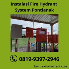 TERJAMIN, WA 0851-7236-1020 Instalasi Fire Hydrant System Pontianak