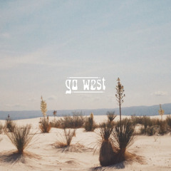 Go West