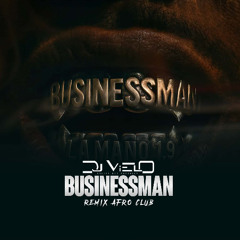Dj Vielo X BusinessMan - La Mano Remix Afro Club (FREE DOWNLOAD)